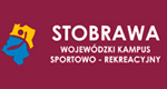 Stobrawa - wojewódzki kampus sportowo-rekreacyjny